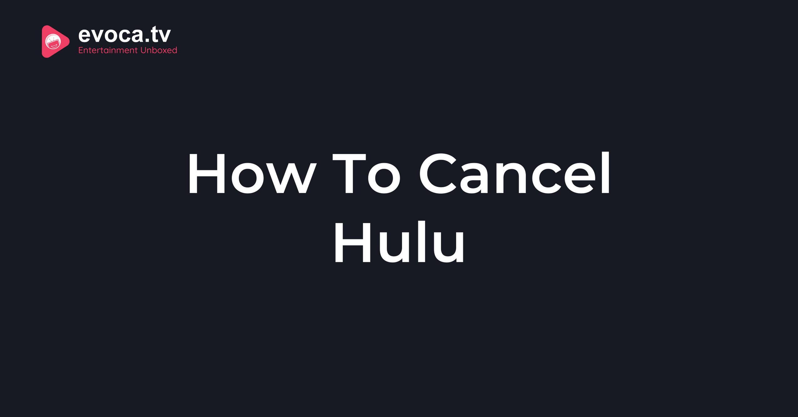 How To Cancel Hulu