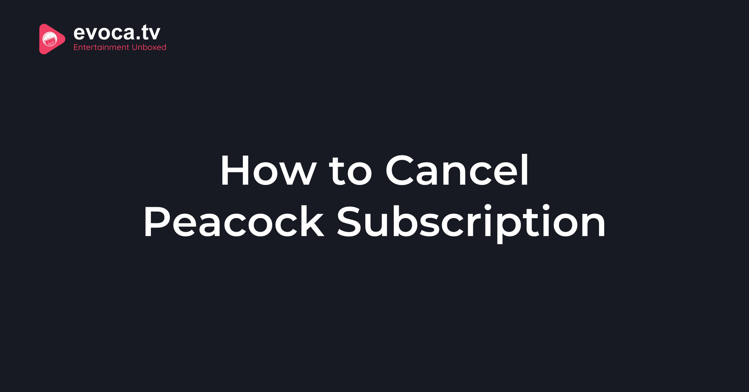 How to Cancel Peacock Subscription