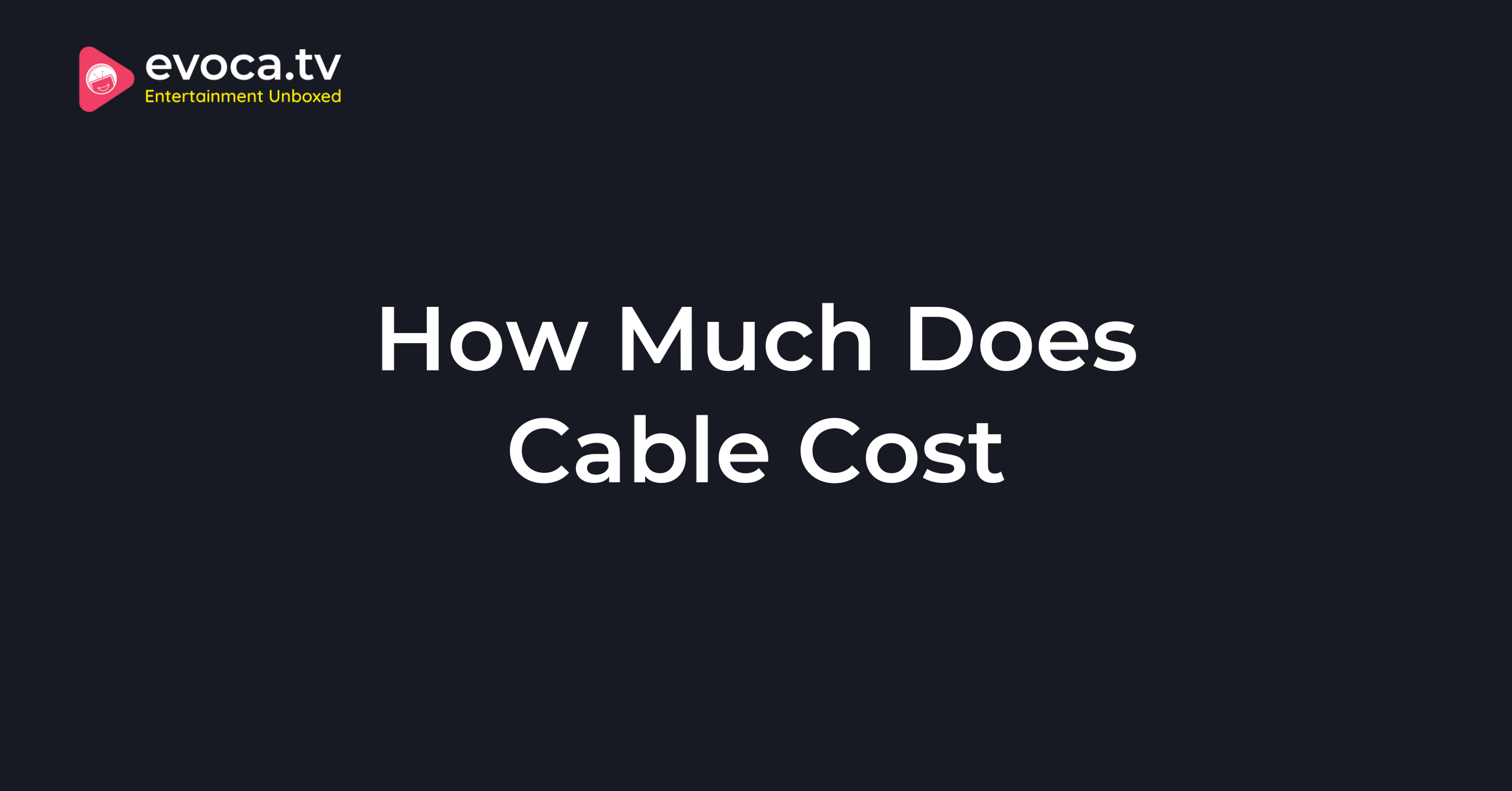 How Much Does Cable Cost