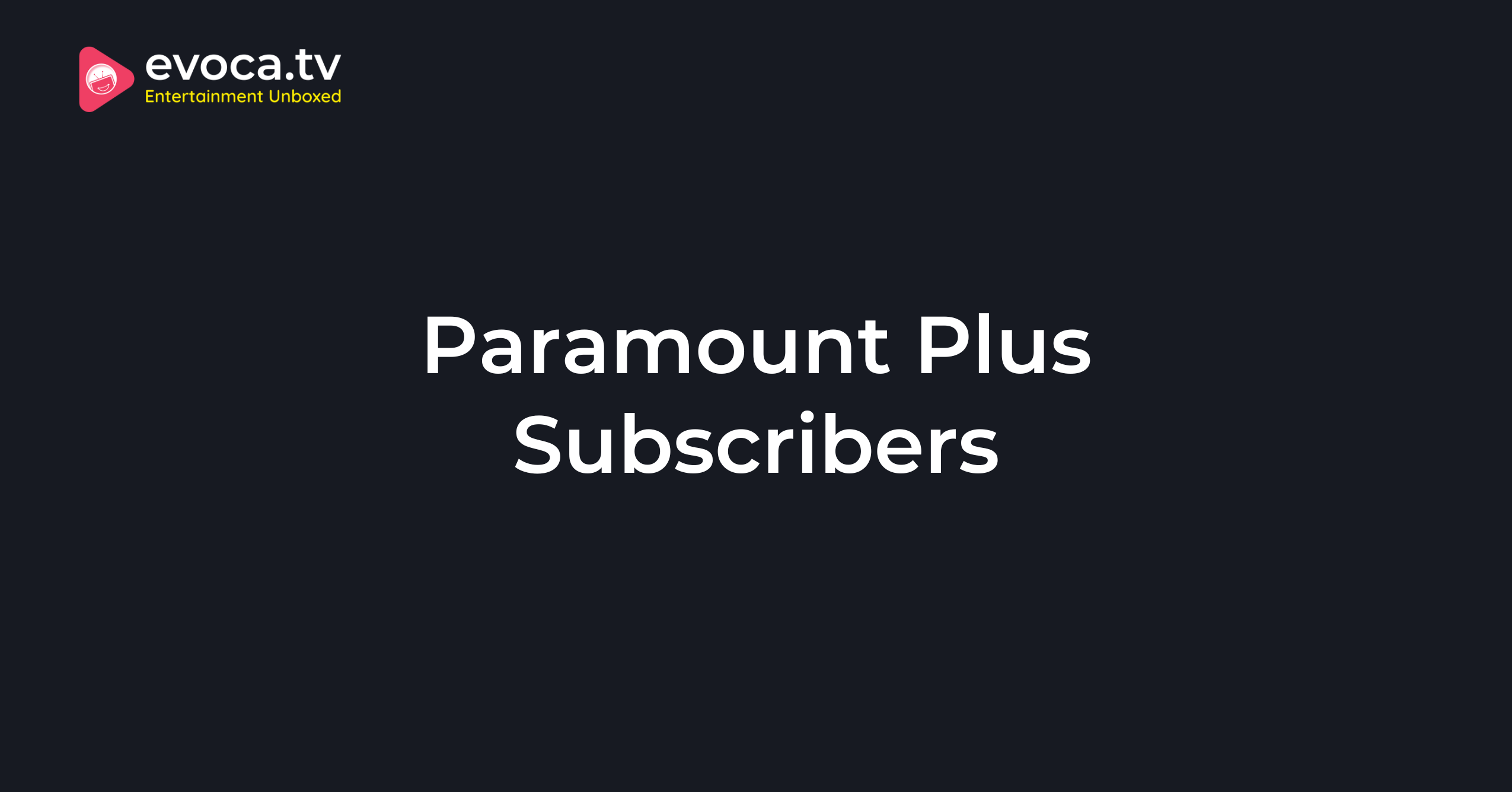 Paramount Plus Subscribers