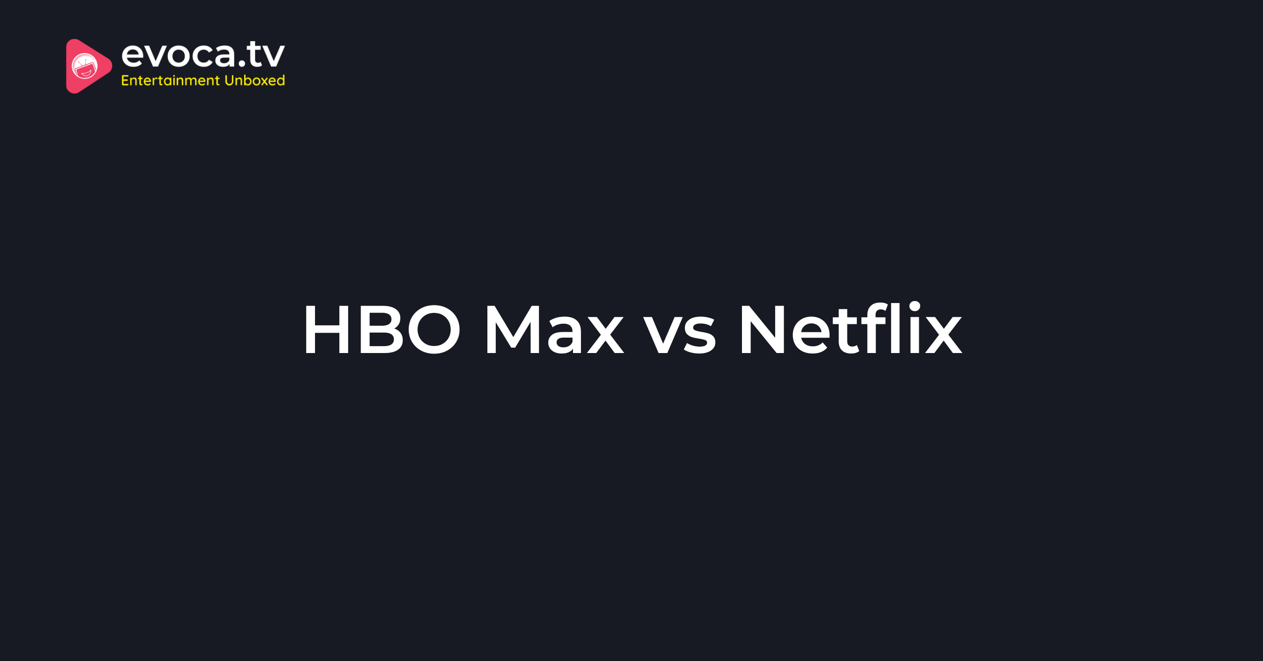 HBO Max vs Netflix