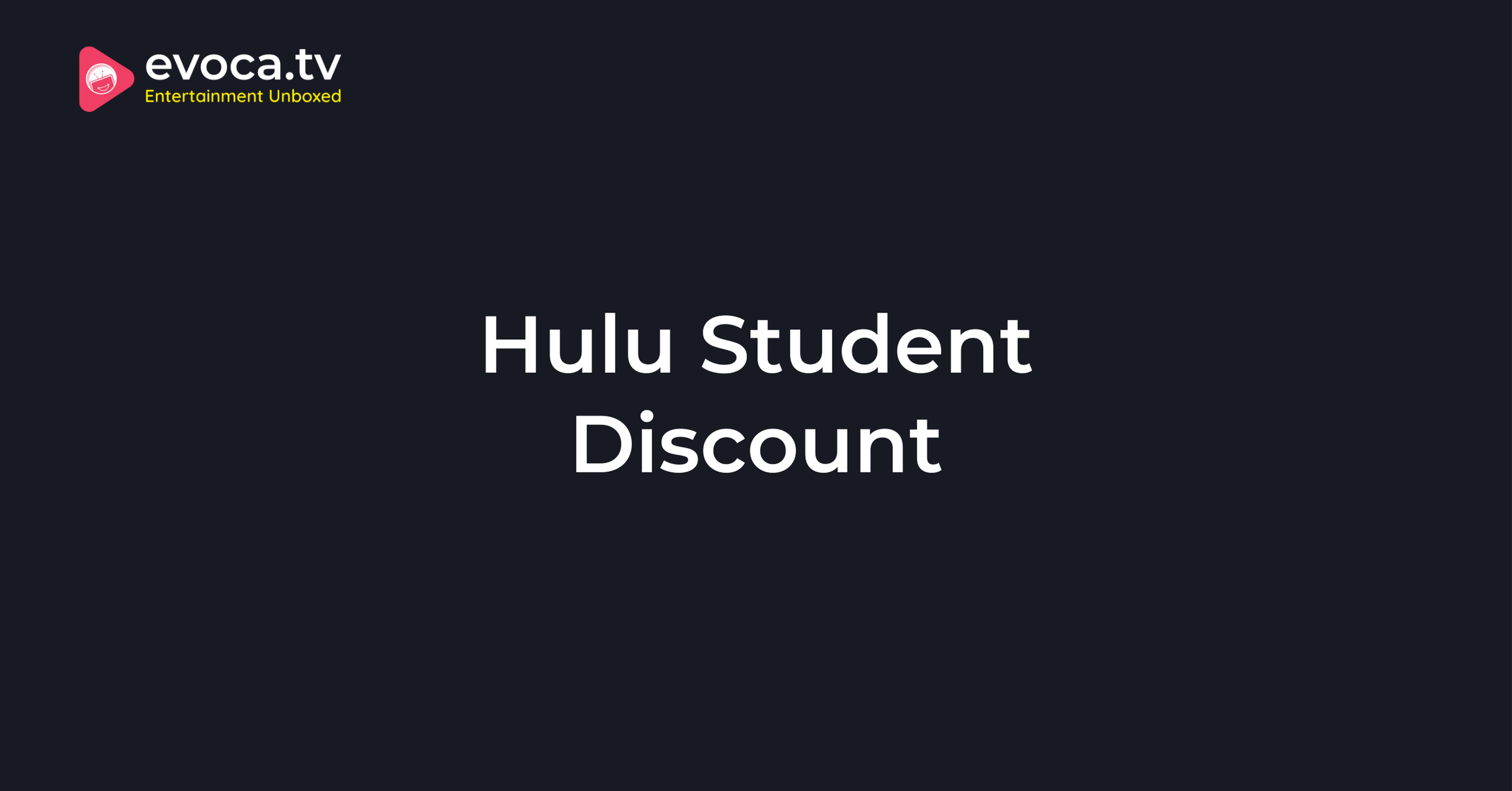 Hulu Student Discount 2025 — 1.99 Deals