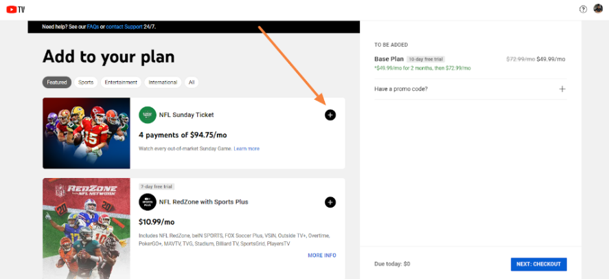 Click On The + Icon To Add the NFL Sunday Ticket