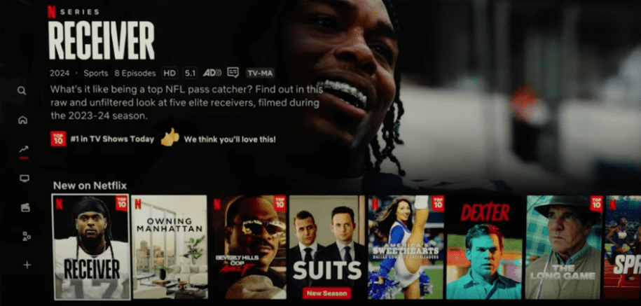 Open the Netflix app on your Smart TV Open the Netflix app on your Smart TV