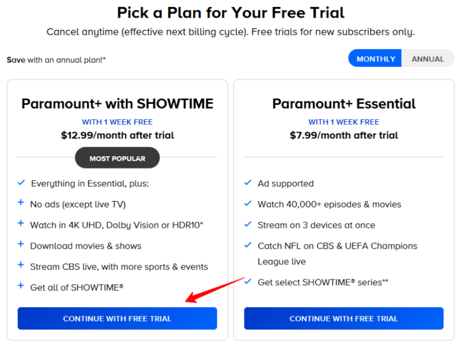 Choose the Paramount+ with SHOWTIME plan