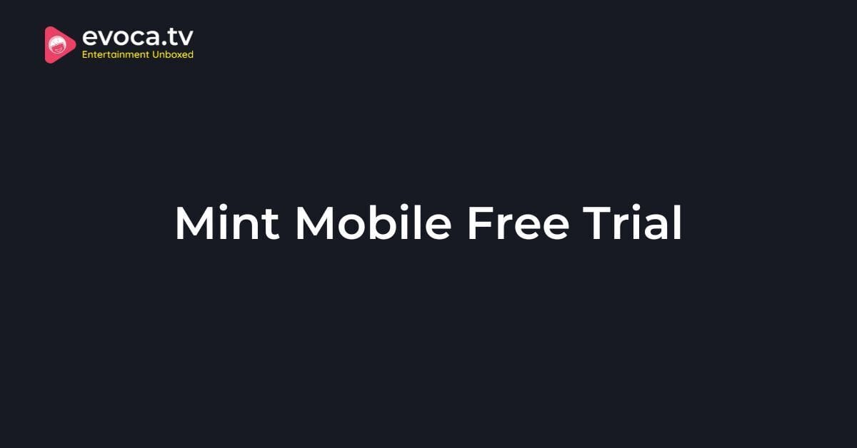 Mint Mobile Free Trial